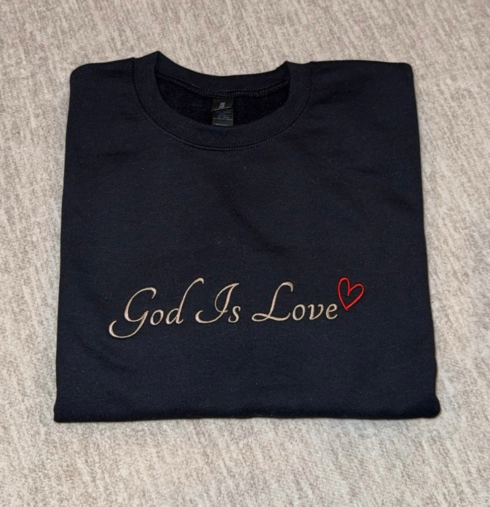 God Is Love Embroidered Sweatshirt