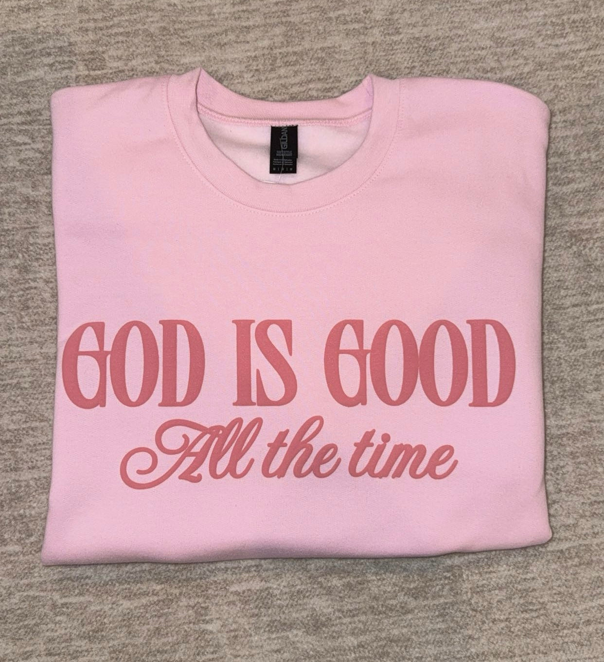 God Is Good All The Time Puff Sweatshirt